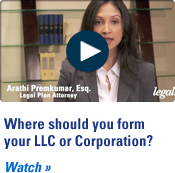 Where to Form an LLC or Corporation - LLC Tips and Corporation Tips